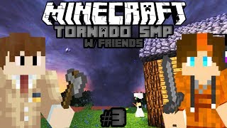 F3 TORNADO  Minecraft Tornado Survival Multiplayer 3 w Friends [upl. by Ahsert]