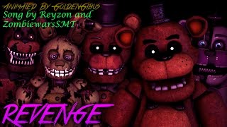 FNAFSFM Revenge  Song by Reyzon amp ZombiewarsSMT [upl. by Lucic]