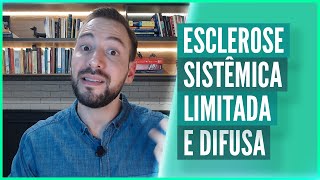 Esclerose sistêmica limitada e difusa [upl. by Gambrell866]