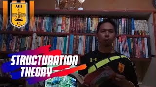 STRUCTURATION THEORY [upl. by Publius890]