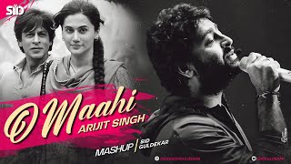 O Maahi Mashup 2024  Sid Guldekar  Best of Arijit Singh [upl. by Prisilla515]