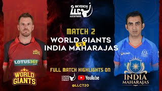 India Maharajas vs World Giants Highlights  LLC Masters  Legends League Cricket [upl. by Hearsh]