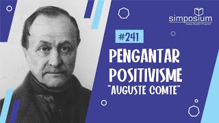 Positivisme Auguste Comte Part 2  DISKUSIUM 241 diskusifilsafat positivism [upl. by Ydnas]