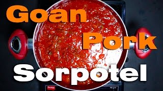 Goan Pork Sorpotel Recipe [upl. by Aihsrop]