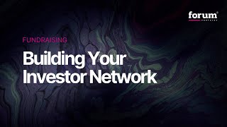 Building Your Investor Network [upl. by Asp39]