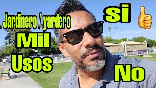 Jardinero  Yarderos mil usos SI 👍 o NO [upl. by Launam618]