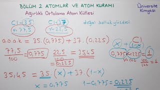 Genel Kimya 1Bölüm 2Atomlar ve Atom KuramıAğırlıklı Ortalama Atom Kütlesi [upl. by Schaumberger]