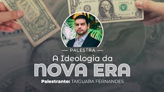 A ideologia da Nova Era  Taiguara Fernandes de Sousa [upl. by Arramas]