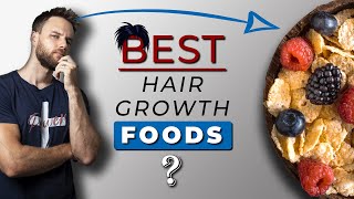 10 Best FOODS for HAIR GROWTH [upl. by Milla]