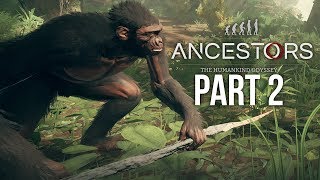 ANCESTORS THE HUMANKIND ODYSSEY Gameplay Walkthrough Part 2  THE SWAMPS [upl. by Oswell236]