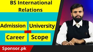 BSIR Introduction  Scope of BSIR  BS International Relations Universities in Pakistan [upl. by Anyalram299]