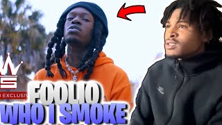 FOOLIO  Who I Smoke Official Music Video REACTION [upl. by Perot85]