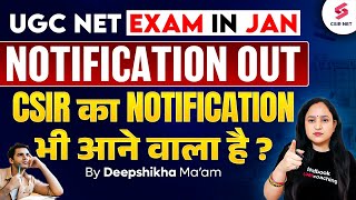 UGC NET December Notification 2024 Out  CSIR NET Dec 2024 Application Form कब आएगा Deepshikha Mam [upl. by Nawuj]