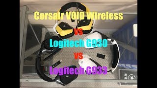 Wireless Headset Comparisons Logitech G930 vs G933 vs Corsair VOID Wireless [upl. by Davida]