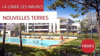 NOUVELLES TERRES  Programme Immobilier Neuf Nexity à La Londe Les Maures [upl. by Notla]