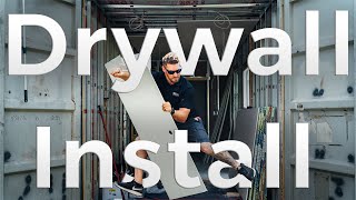 Installing Drywall in our Shipping Container Home  Ep 8 [upl. by Marucci]