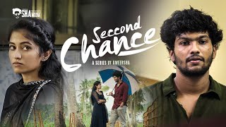 SECOND CHANCE  EP 2  WEB SERIES  AMEER SHA  DEVIKA  SHAMEDIA [upl. by Aicella746]