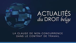 La clause de nonconcurrence dans le contrat de travail [upl. by Khorma]