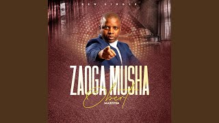 Zaoga Musha [upl. by Erikson977]