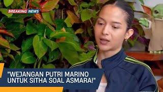 Putri Marino Beri Nasihat Bijak untuk Sitha Marino [upl. by Nilrah]