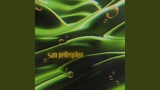 San Pellegrino [upl. by Cira743]