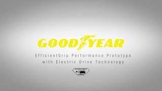 Goodyear EfficientGrip Performance prototype with Electric Drive Technology [upl. by Iggep]