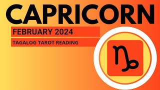 Capricorn  GRABE INUULAN NG PERA SA KASWERTEHAN ☘️🤑  February 2024  Monthly Tagalog Tarot Reading [upl. by Leeth883]