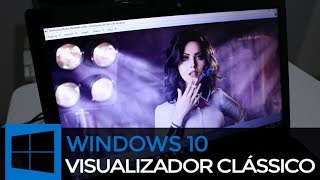 Como restaurar VISUALIZADOR DE FOTOS ANTIGO no WINDOWS 10 [upl. by Ecnedac]