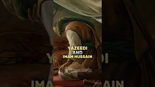 YAZEEDI AND IMAM HUSSAIN 🔥 history urdu quotes facts shorts viral shortsfeed trending [upl. by Marilin182]