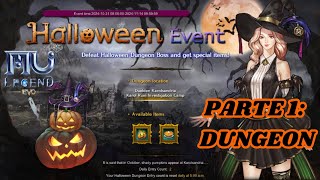 MU LEGEND EVO  Evento de Halloween PARTE 1 Dungeon PTBR [upl. by Berneta]