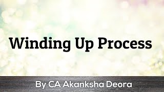 WINDING UP PROCESS  COMPANY LAW [upl. by Liana]