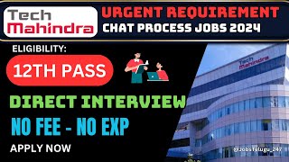 Tech Mahindra Direct Recruitment 2024  Direct Interview jobsTelugu247🔥 [upl. by Caine177]