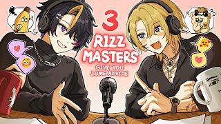 Rizz Masters Gives YOU Love Advice Part 3 w ShuYamino [upl. by Anaitsirc180]