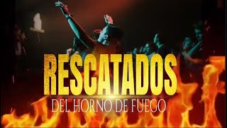 Rescatados Del Horno De Fuego [upl. by Ahsyekal]