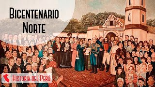 Bicentenario Independencia en el norte peruano Historia del Perú [upl. by Ailak]