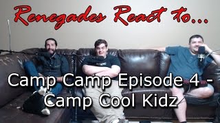 Renegades React to Camp Camp Episode 4  Camp Cool Kidz [upl. by Ethelyn170]