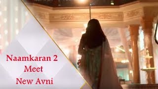 NAAMKARAN 2  FIRST PROMO OUT Meet New AVNI aka ADITI RATHORE [upl. by Honan]