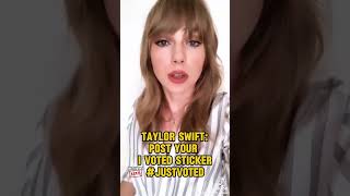 Taylor Swift Vote and send her a photo of your sticker with the hashtag JustVoted [upl. by Perice]