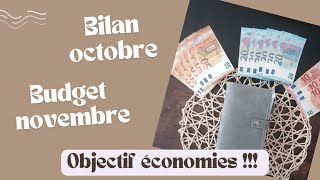 Bilan budget doctobre budget prévisionnel de novembre 355 € déconomies [upl. by Enelyk]