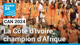 La Côte dIvoire remporte la CAN 2024 face au Nigeria • FRANCE 24 [upl. by Zirtaeb]