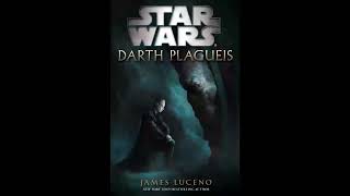 Prologue Star Wars Darth Plagueis [upl. by Lerner]