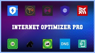 Top 10 Internet Optimizer Pro Android Apps [upl. by Eidnarb986]