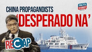 ‘Mga propagandista ng China desperado na’ [upl. by Jary108]