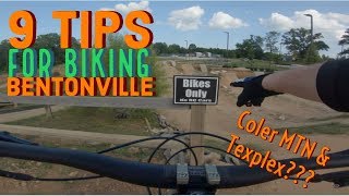 Bentonville  9 Tips for Biking Bentonville [upl. by Noyrb]