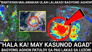 quotHALA KAquot BAGYONG AGHON❗MAY KASUNOD Na MALAKAS NA BAGYO❗NORTH LUZON Itinaas na sa SIGNAL NO2❗ [upl. by Ginevra405]