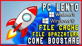 Come cancellare tutta la cache e i file spazzatura da Windows 11 e Windows 10  FACILE E VELOCE [upl. by Burrows693]