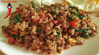 Pad Krapao Moo Sap authentic Version  how to cook perfect Minced Pork with Holy Basil [upl. by Celia532]