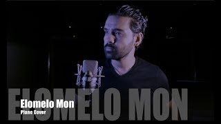 Habib Wahid  Elomelo Mon Piano Cover [upl. by Oirifrop213]