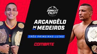 AO VIVO  JUNGLE FIGHT 125 ARCANGÊLO X MEDEIROS  3 PRIMEIRAS LUTAS  Combateglobo [upl. by Gusty]