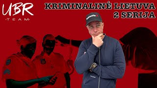 UBR Team Kriminalinė Lietuva 2 serija [upl. by Yawnoc]